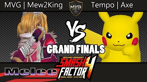 MVG | Mew2King vs Tempo | Axe - Smash Factor 4 - Grand Finals (Part 2) - SSBM