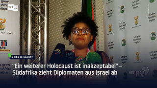 "Ein weiterer Holocaust ist inakzeptabel" – Südafrika zieht Diplomaten aus Israel ab