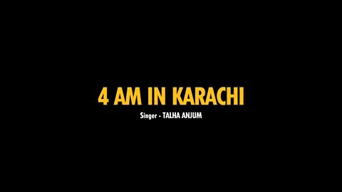 4AM IN KARACHI - Talha Anjum feat. Annural Khalid | [Slowed Down To Perfection + Reverb]