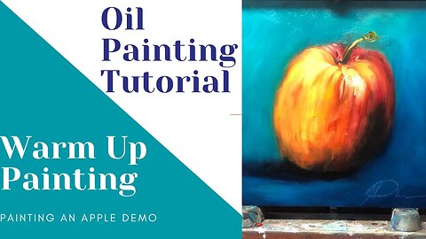 Video 2 - Warm Up Oil Painting - Materials Used In Warm Up Painting