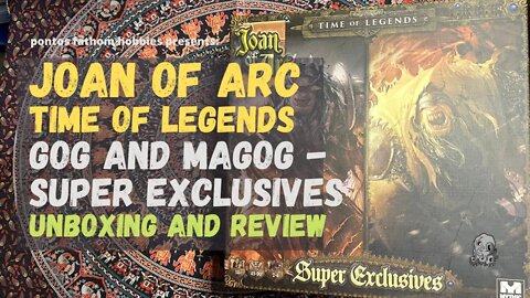 Joan of Arc Boardgame - Gog And Magog - Super Exclusives Expansion Set Unboxing