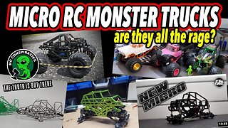 Micro RC Monster Trucks - Are They All The Rage? RTR In The Future?