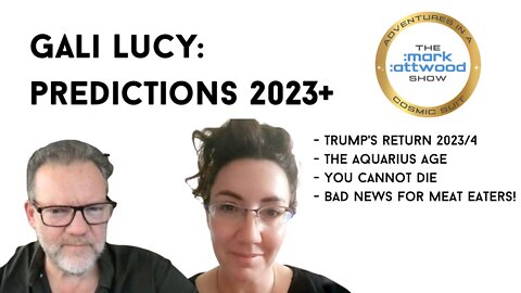Gali Lucy: Predictions 2023+