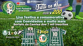 Tutti na Área #200 - Palmeiras vence mais uma e Sorteio da camisa autografada por Abel Ferreira