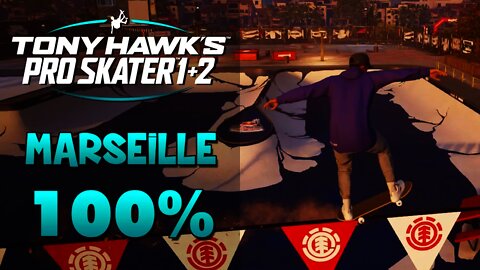 Tony Hawk Pro Skater 1+2 | MARSEILLE 100%