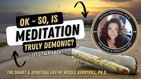 Is #meditation Demonic or Evil? Let's talk about it...