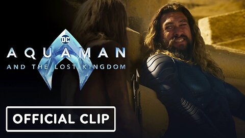 Aquaman and the Lost Kingdom - Official 'Drank It All' Clip