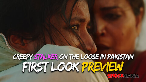 IN FLAMES (2024) Creepy Pakistani Stalker Movie Coming Soon! (Preview) شعلوں میں
