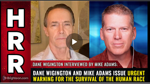 Dane Wigington and Mike Adams issue URGENT WARNING...