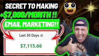 Secret To Making +$7,000 Per Month With Email Marketing (Make Money Online For Beginners)