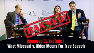 Censored By YouTube: What Missouri v. Biden Means For Free Speech (New Civil Liberties Alliance)