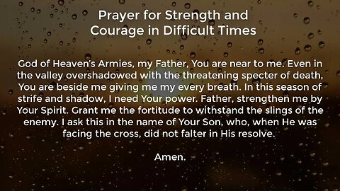 Prayer for Strength and Courage in Difficult Times