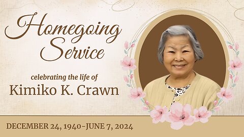June 24, 2024 - Homegoing Service of Kimiko K. Crawn
