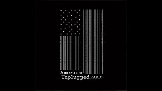 America Unplugged 5-25-24
