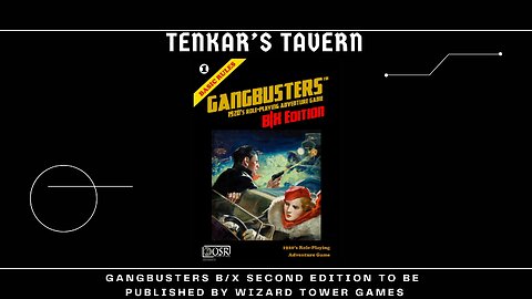 GangBusters B/X Second Edition to be Published by Wizard Tower Games