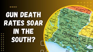 Unmasking the South's "Troubling" Gun Death Statistics #guncontrol