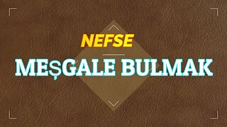 #menkıbe EN GÜZEL MENKIBELERDEN BİR BÖLÜM / "NEFSE MEŞGALE BULMAK "