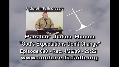 #690 AIFGC – John Honn – “God’s Expectations Don’t Change”