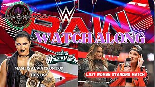 WWE Raw Live Watch Along Party Last Woman Standing Match & WrestleMania men's Tag Team Qualifiers