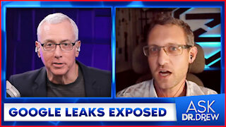 Google Leaks: Zach Vorhies Exposes AI Censorship - Ask Dr. Drew