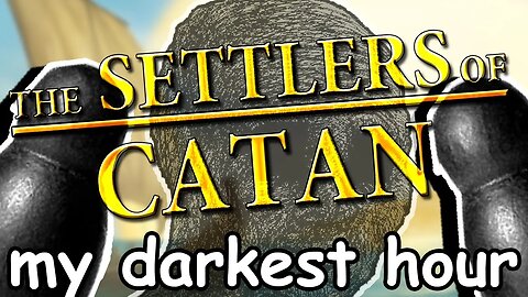 Settlers of Catan Seafarers: The Darkest of Ages w/ The Entire Squad