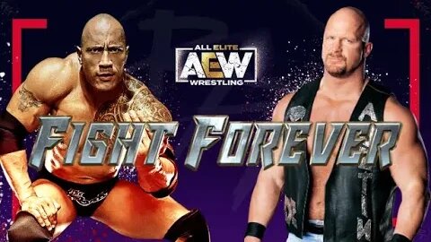 I made THE ROCK AND STONECOLD IN AEW FIGHT FOREVER highlight