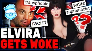 Elvira Gets WOKE & Insults Her Fans! Her Demands For Joe Rogan Censorship Profoundly Hypocritical