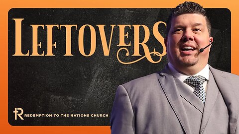 Leftovers | Kevin Wallace | November 26, 2023