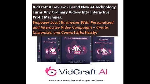 VidCraft AI: - Create Interactive Videos that Captivate and Convert!