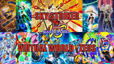 SKY STRIKER VS VIRTUAL WORLD - ZEUS! | MASTER DUEL ▽ GAMEPLAY! | YU-GI-OH! MASTER DUEL CLIPS!