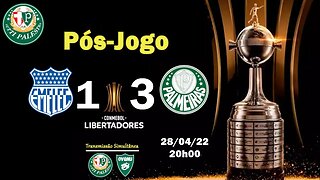 Pós-Jogo EMELEC X Palmeiras - 28/04 - 20h