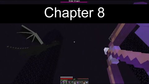 "Ending the Ender Dragon" Ch. 8 Minecraft Hard Survival Series