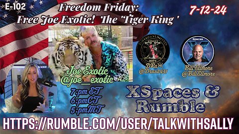 ✨FREEDOM FRIDAY✨ 🐯Joe Exotic the Tiger King 🐯7-12-24 (7:pmET/6:pmCT/5:pmMT)