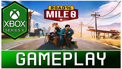 Road 96: Mile 0 | Xbox Series X Gameplay | First Look