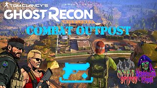 La Cruz - Combat Outpost: Big Boss and Duke Nukem's Adventure in Ghost Recon Wildlands