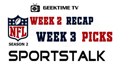 2021 NFL Week 2 Recap & Week 3 Picks Show