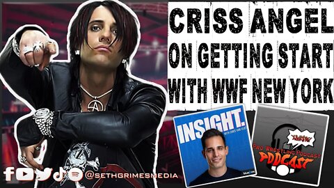 Criss Angel on Getting Start at WWF New York | Clip from Pro Wrestling Podcast Podcast #wwe