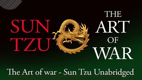 The Art of War by Sun Tzu | Unabridged Audiobook