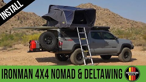 HOW TO INSTALL A ROOF TOP TENT & 270 AWNING | IRONMAN 4X4 NOMAD RTT AND DELTAWING 270 FREE AWNING