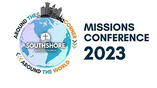 Around the Corner Around the World Missions Conference with Pastor JD Weido I March 14 2023 I