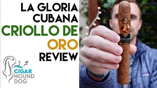 La Gloria Cubana Criollo de Oro Cigar Review