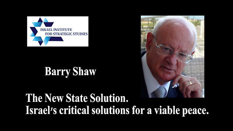 The New State Solution Israels critical solutions for a viable peace