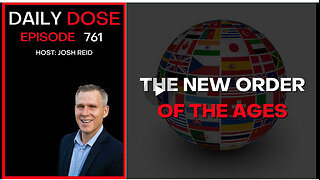 The New World of the Ages | Ep. 761 - Daily Dose