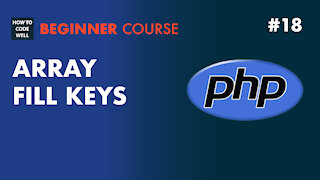 18: How to fill PHP array keys - PHP Array Course