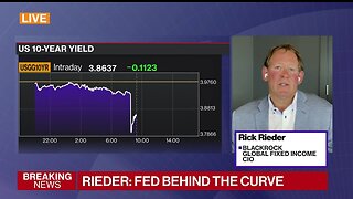 Fed Is Behind the Curve, Says BlackRock’s Rick Rieder