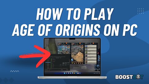 How to Play Age of Origins on PC or Mac