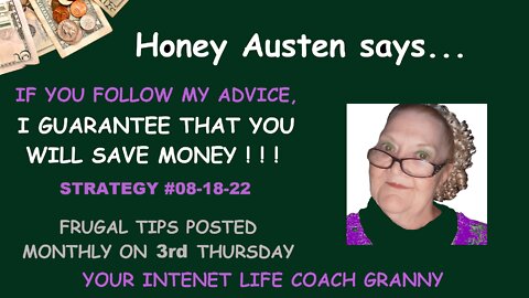 Honey Austen Says - Penny Pinching Pays