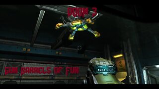 Doom 3: Gun Barrels of Fun