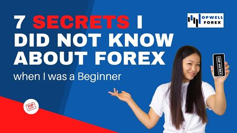 7 Secrets I Did Not Know About Forex | Facts Hidden in Forex #9