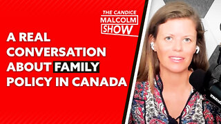 A real conversation about family policy in Canada